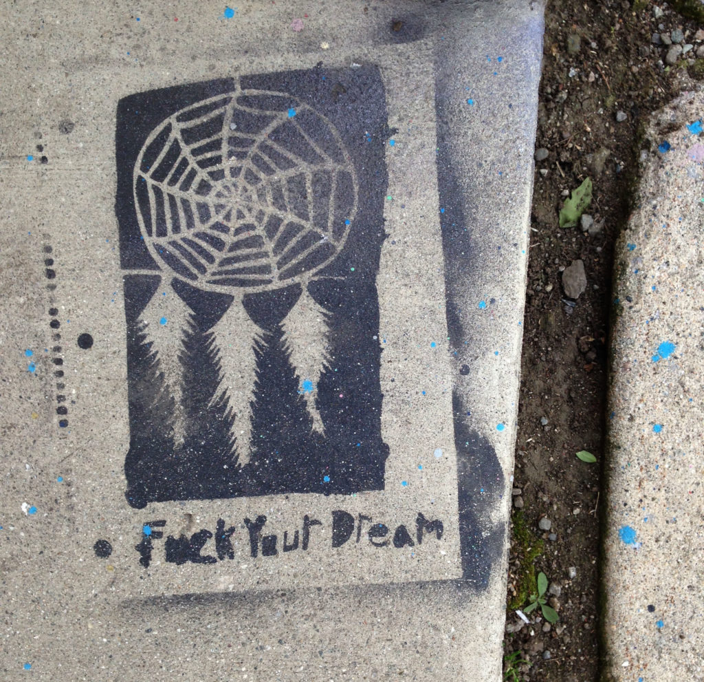 street art los angeles fuck your dream sidewalk art melrose
